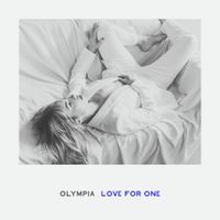 Olympia - Love for One