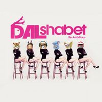 달샤벳 [Dalshabet] - Be Ambitious