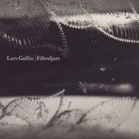 Lars Gullin - F&auml;bodjazz