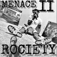 Ro$ama - Menace II Rociety