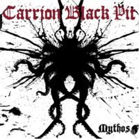 Carrion Black Pit - Mythos