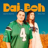 alyona alyona - Dai Boh