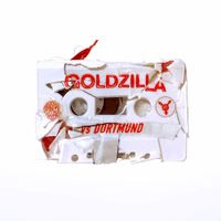 Goldzilla - Goldzilla vs Dortmund