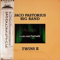 Jaco Pastorius - Twins II (Aurex Jazz Festival '82)