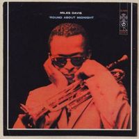 Miles Davis - 'Round About Midnight