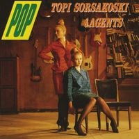 Topi Sorsakoski & Agents - Pop