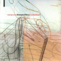 Christopher O'Riley - Hold Me To This