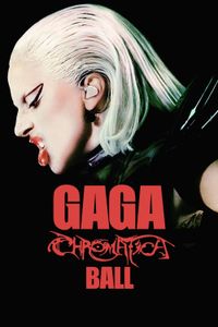 Lady Gaga - Gaga Chromatica Ball