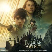 Daniel Hart - Peter Pan & Wendy