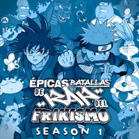 Keyblade - &Eacute;picas Batallas de Rap del Frikismo (Season 1)