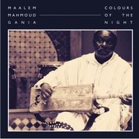 Maleem Mahmoud Ghania - Colours of the Night