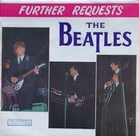 The Beatles - Further Requests