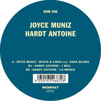 Joyce Muniz / Hardt Antoine - Beats & Lines / I Will