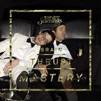 We Are Scientists - Brain Thrust Mastery