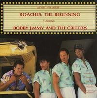 Bobby Jimmy and The Critters - Roaches: The Beginning