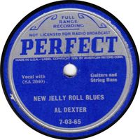 Al Dexter - New Jelly Roll Blues