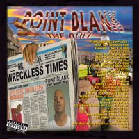 Point Blank - Bad Newz Travels Fast