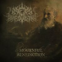 A Wake In Providence - Mournful Benediction (feat. Ben Duerr)