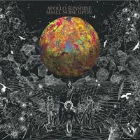 Apollo Sunshine - Shall Noise Upon