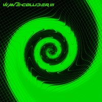 Wave-Collider - Wave Collider III