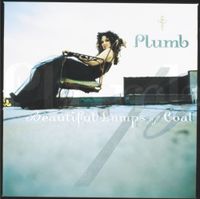 Plumb - Beautiful Lumps of Coal