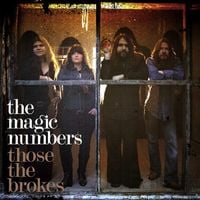 The Magic Numbers - Those the Brokes