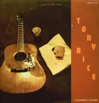 Tony Rice - California Autumn