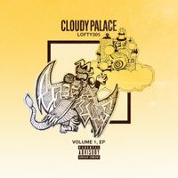 Lofty305 - Cloudy Palace