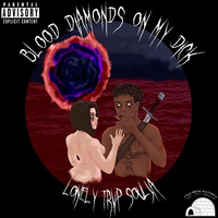 Diamondsonmydick - Lonely Trvp Soulja