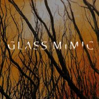 Glass Mimic - Without Hope