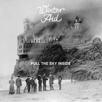 Winter Aid - Pull the Sky Inside