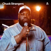 Chuck Strangers - Chuck Strangers on Audiotree Live