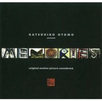 Various Artists - KATSUHIRO OTOMO PRESENTS『MEMORIES』ORIGINAL MOTION PICTURE SOUNDTRACK