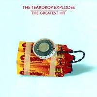 The Teardrop Explodes - The Greatest Hit