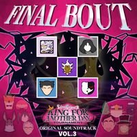 SiIvaGunner - FINAL BOUT ~ SiIvaGunner: King for Another Day Tournament Original Soundtrack VOL. 3