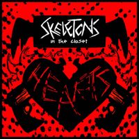Skeletons In The Closet - HEARTS