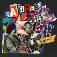 Waitress - Trust Me, I'm Lying