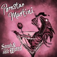 Sarah And The Safe Word - Pornstar Martini