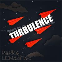 Papīra Lidma&scaron;īnas - TURBULENCE