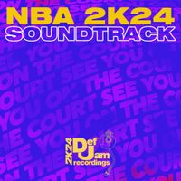 Various Artists - NBA 2K24 Soundtrack