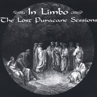 Puracane - In Limbo: The Lost Puracane Sessions