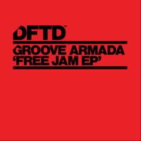 Groove Armada - Free Jam EP