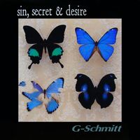 G-Schmitt - Sin, Secret & Desire