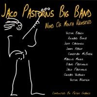 Jaco Pastorius Big Band - Word of Mouth Revisited