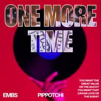 Pippotchi - One More Time