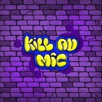 Nabi - KILL AU MIC