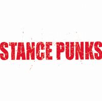 STANCE PUNKS - STANCE PUNKS