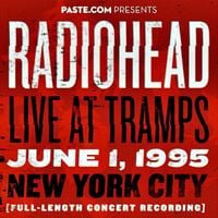 Radiohead - Live at Tramps June 1, 1995