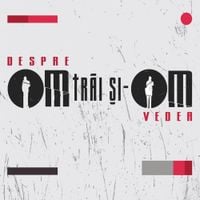 Faust - Despre OM trai si-OM vedea