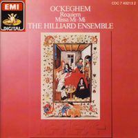 The Hilliard Ensemble - Requiem; Missa Mi-Mi